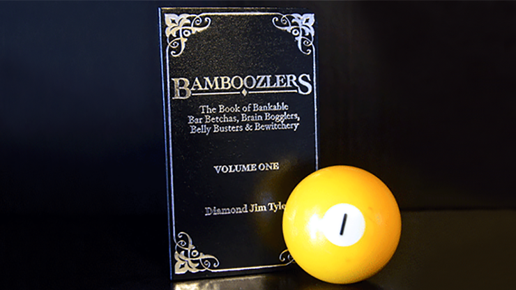 Bamboozlers Vol. 1 by Diamond Jim Tyler – Book - magic tricks