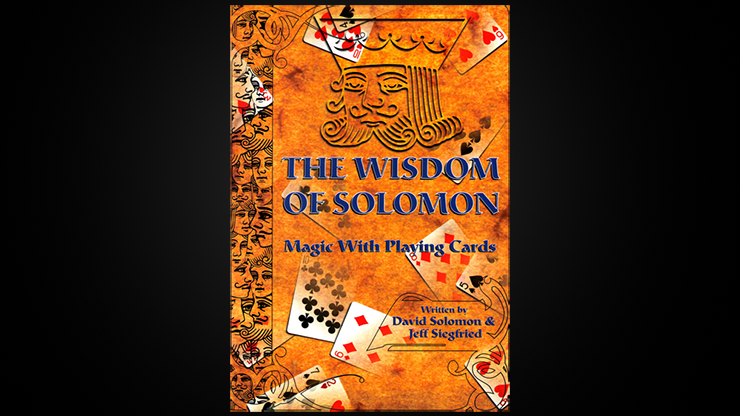 The Wisdom Of Solomon by David Solomon and Jeff Siegfried – Book - magic tricks