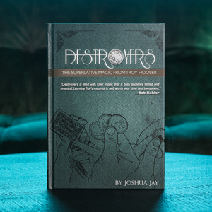 Destroyers by Troy Hooser, Joshua Jay, and Vanishing Inc. - magic tricks