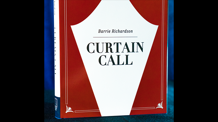 Curtain Call by Barrie Richardson – Book - magic tricks
