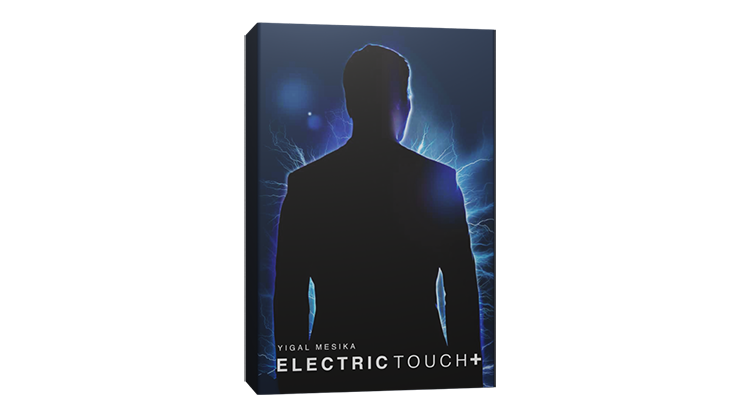 Electric Touch+ (Plus) by Yigal Mesika - magic tricks