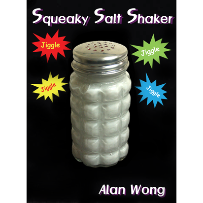 Squeaky Salt Shaker by Alan Wong – Trick - magic tricks