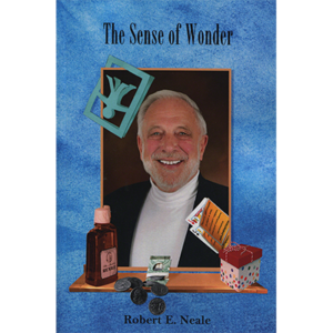 The Sense of Wonder by Robert Neale – Book - magic tricks