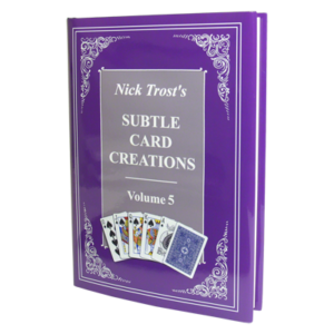 Subtle Card Creations Vol. 5 by Nick Trost – Book - magic tricks