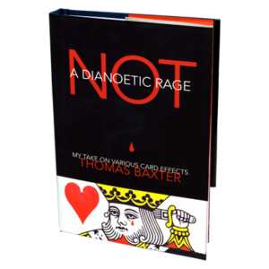 Not a Dianoetic Rage by Thomas Baxter – Book - magic tricks