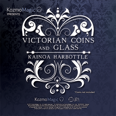 Victorian Coins and Glass (Gimmicks and Online Instructions) by Kainoa Harbottle and Kozmomagic – Trick - magic tricks