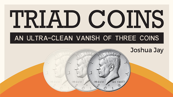 Triad Coins (Half Dollar) by Joshua Jay and Vanishing Inc. - magic tricks