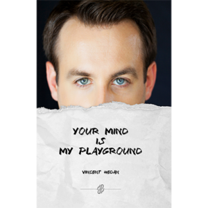 Your mind is my playground by Vincent Hedan – Book - magic tricks