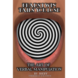 Heads I Win Tails You Lose by Jheff – Book - magic tricks