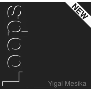 Loops New Generation by Yigal Mesika – Trick - magic tricks
