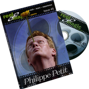 Reel Magic Episode 45 (Philippe Petit) – DVD - magic tricks