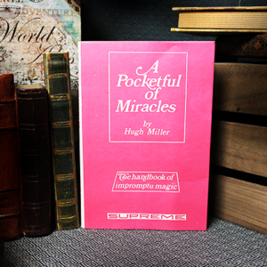A Pocketful of Miracles (Limited/Out of Print) by Hugh Miller – Book - magic tricks