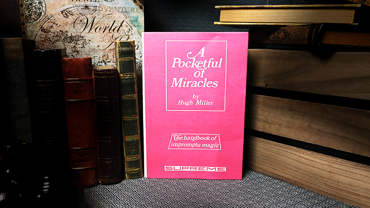 A Pocketful of Miracles (Limited/Out of Print) by Hugh Miller – Book - magic tricks