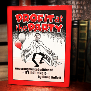 Profit at the Party (Limited/Out of Print) by David Hallett – Book - magic tricks