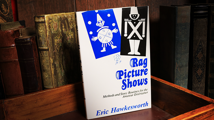 Rag Picture Shows (Limited/Out of Print) by Eric Hawkesworth – Book - magic tricks