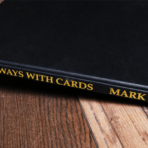 Weston’s Ways with Cards (Limited/Out of Print) by Mark Weston – Book - magic tricks