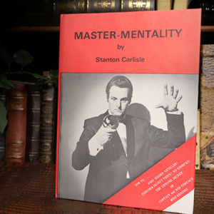 Master-Mentality (Limited/Out of Print) by Stanton Carlisle – Book - magic tricks