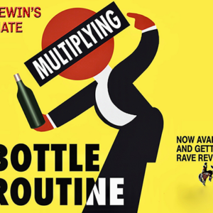 Nick Lewin’s Ultimate Multiplying Bottles Routine - magic tricks