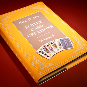 Subtle Card Creations Vol. 6 by Nick Trost – Book - magic tricks