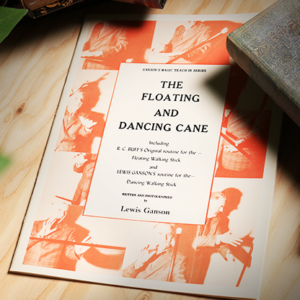 The Floating and Dancing Cane by Lewis Ganson – Book - magic tricks