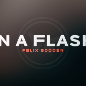 In a Flash (DIY) by Felix Bodden – DVD - magic tricks