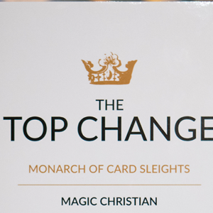 The Top Change by Magic Christian (Hardcover) – Book - magic tricks