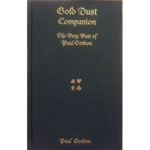 Gold Dust Companion by Paul Gordon – Book - magic tricks