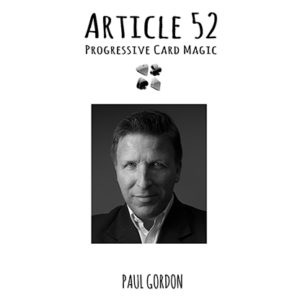 Article 52 by Paul Gordon – Book - magic tricks
