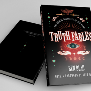 Truth Fables by Ben Blau – Book - magic tricks