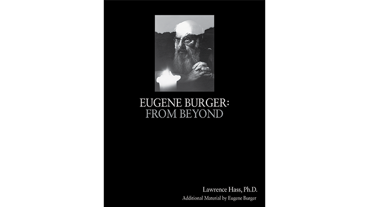 Eugene Burger: From Beyond by Lawrence Hass and Eugene Burger – Book - magic tricks