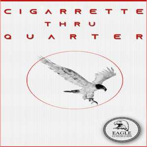 Cigarette Thru Quarter (One Sided) by Eagle Coins – Trick - magic tricks