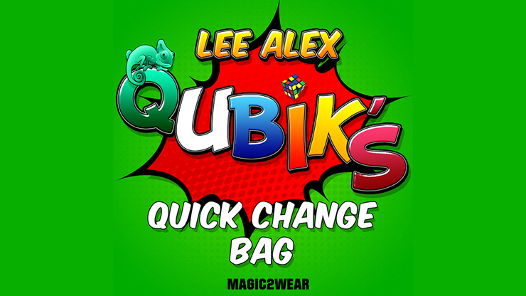 Qubik’s Quick Change Bag by Lee Alex – Trick - magic tricks
