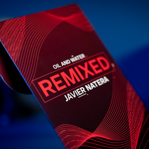 Remixed; Javier Natera’s Oil and Water (Gimmicks and Online Instructions) - magic tricks