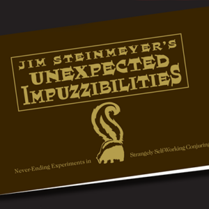 Unexpected  Impuzzibilities by Jim Steinmeyer – Book - magic tricks