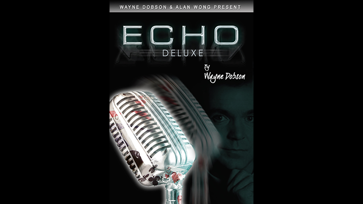 ECHO DELUXE (Gimmicks and Online Instruction) by Wayne Dobson and Alan Wong – Trick - magic tricks