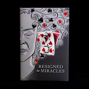 Resigned to Miracles by Peter Gröning and Hermetic Press – Book - magic tricks