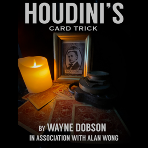 Houdini’s Card Trick by Wayne Dobson and Alan Wong – Trick - magic tricks