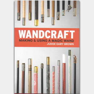 Wandcraft by Judge Gary Brown & Lawrence Hass – Book - magic tricks