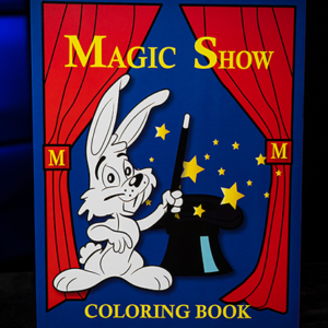 MAGIC SHOW Coloring Book (3 way) by Murphy’s Magic - magic tricks