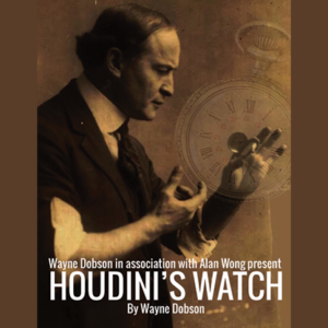 Houdini’s Watch by Wayne Dobson and Alan Wong – Trick - magic tricks