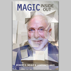 Magic Inside Out by Robert E. Neale & Lawrence Hasss – Book - magic tricks