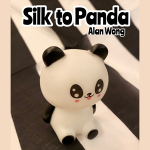 Silk to Panda by Alan Wong – Trick - magic tricks