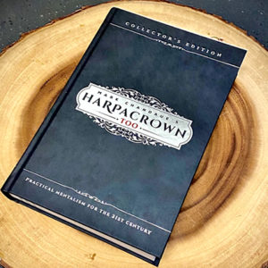 Mark Chandaue’s HARPACROWN TOO (Collector’s Edition) by Mark Chandaue – Book - magic tricks