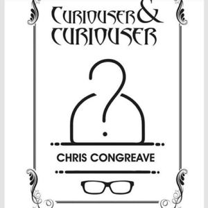 Curiouser & Curiouser by Chris Congreave – Book - magic tricks