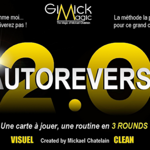 AUTOREVERSE 2.0 by Mickael Chatelain – Trick - magic tricks