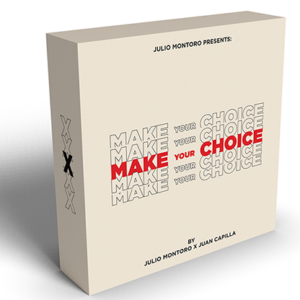 MAKE YOUR CHOICE by Julio Montoro and Juan Capilla - magic tricks