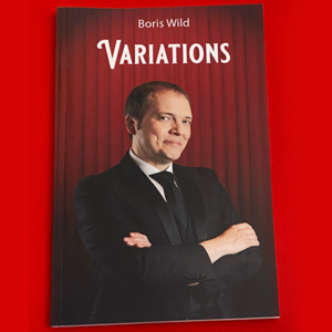 VARIATIONS by Boris Wild – Book - magic tricks