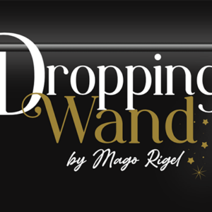DROPPING WAND by Mago Rigel & Twister Magic – Trick - magic tricks