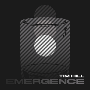 Emergence by Tim Hill - magic tricks