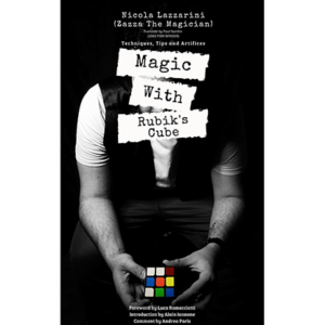 Magic With The Rubik’s Cube by Nicola Lazzarini – Book - magic tricks